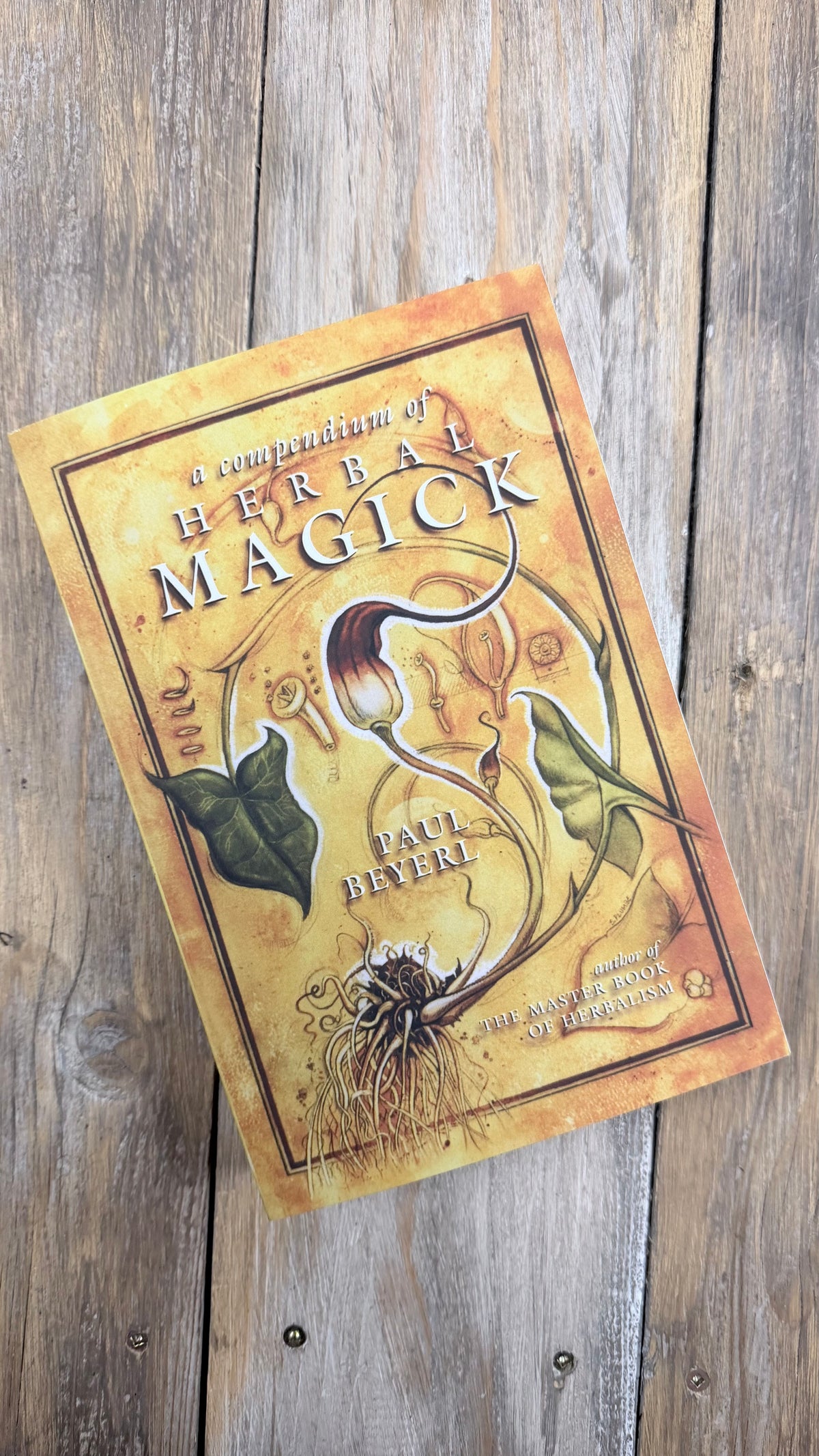 Compendium of Herbal Magick