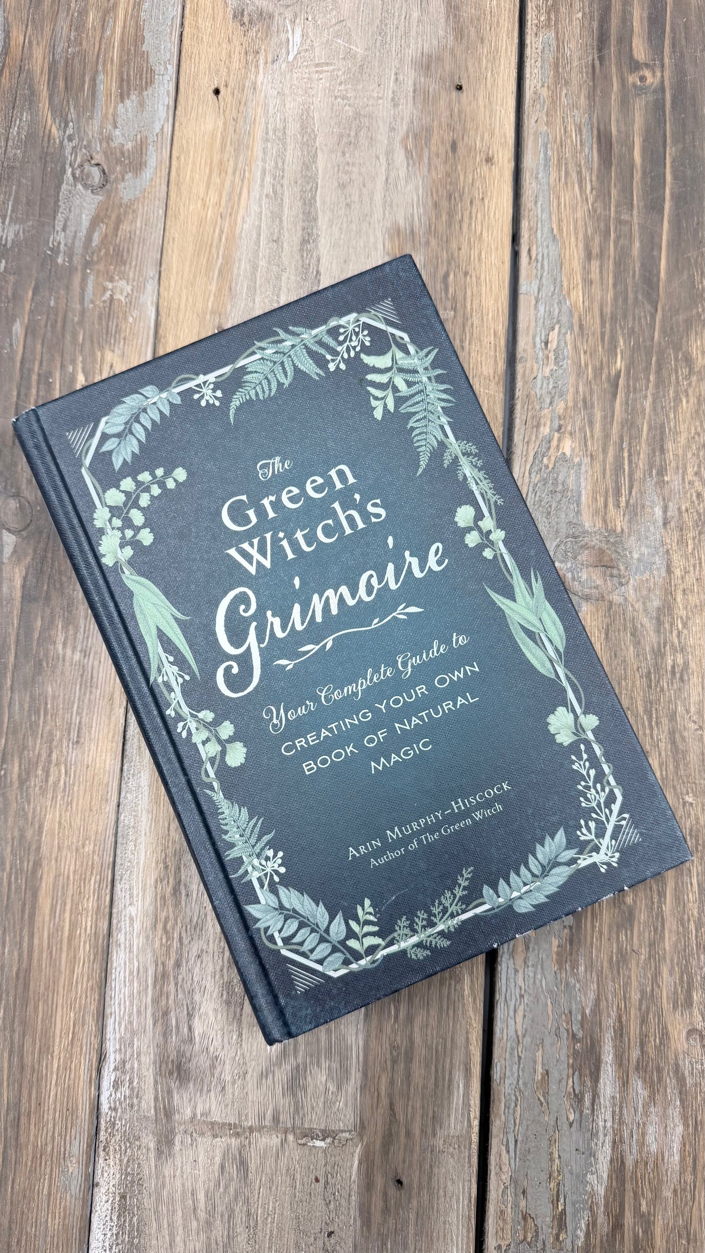 The Green Witch’s Grimoire